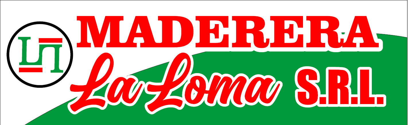 MADERERA LA LOMA S.R.L.